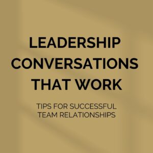 leadership conversations that work